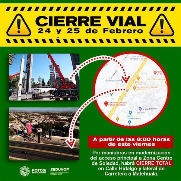 POR OBRAS ANUNCIAN CIERRE VIAL A ZONA CENTRO DE SOLEDAD ESTE 24 Y 25