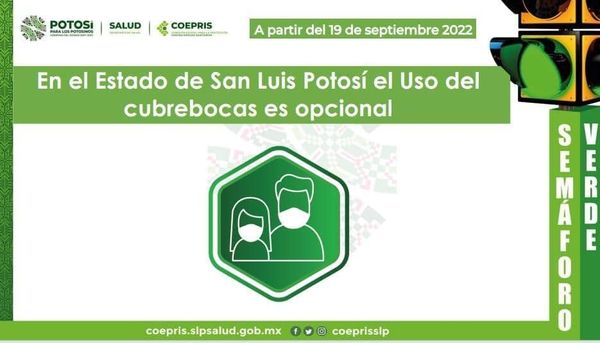 A PARTIR DE HOY, CUBREBOCAS OPCIONAL EN SLP A PARTIR DE HOY, CUBREBOCAS OPCIONAL EN SLP