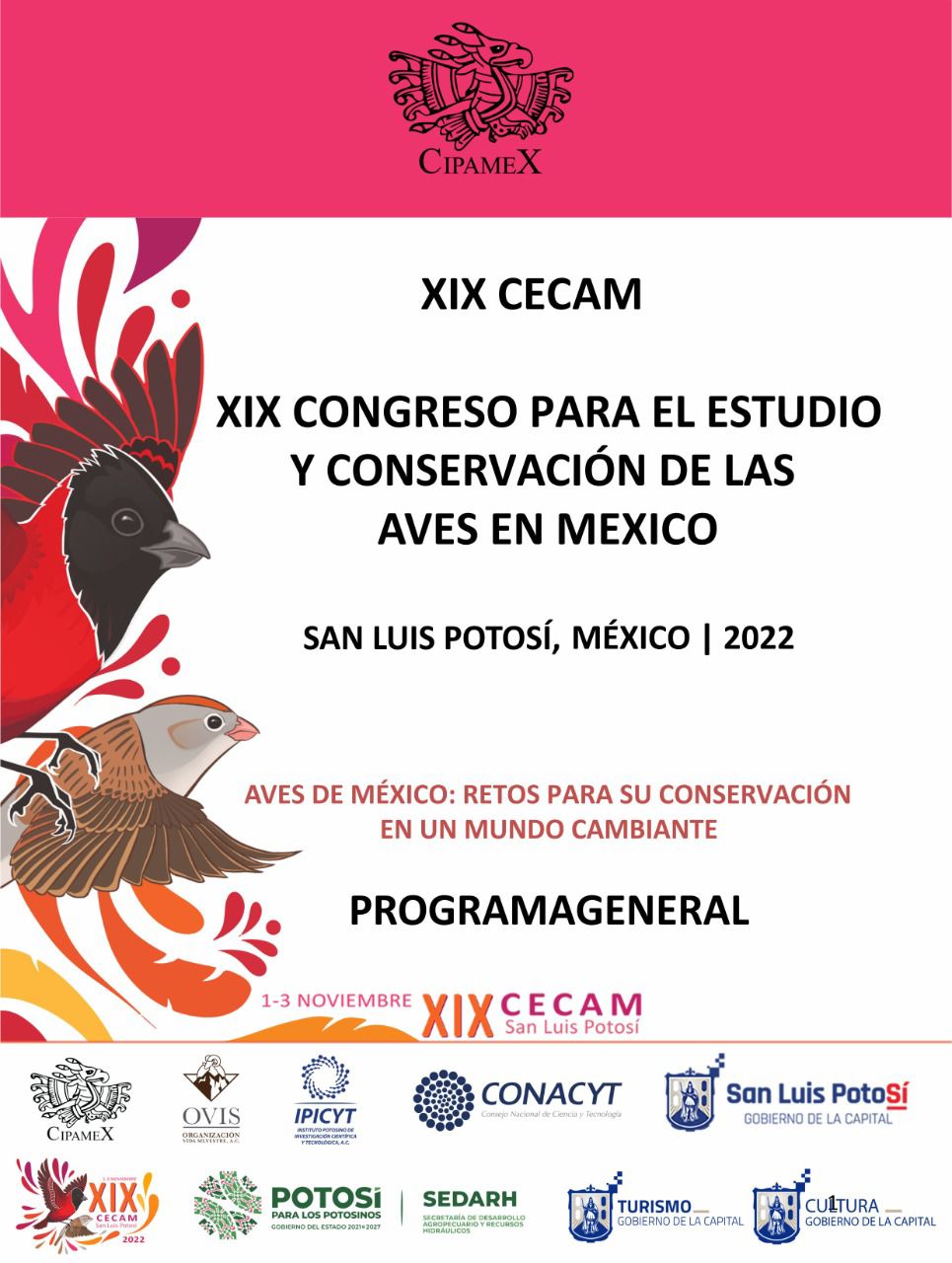 SLP SERÁ SEDE DEL XIX CONGRESO NACIONAL PARA ESTUDIO DE LAS AVES CON APOYO DE LA SEDARH SLP SERÁ SEDE DEL XIX CONGRESO NACIONAL PARA ESTUDIO DE LAS AVES CON APOYO DE LA SEDARH